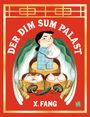 X. Fang: Der Dim-Sum-Palast, Buch