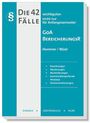 Karl-Edmund Hemmer: Die 42 wichtigsten Fälle - GoA /Bereicherungsrecht, Buch