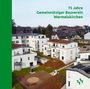 : 75 Jahre Gemeinnütziger Bauverein Wermelskirchen, Buch