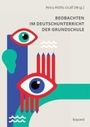 : Beobachten im Deutschunterricht der Grundschule, Buch