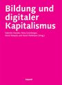 : Bildung und digitaler Kapitalismus, Buch