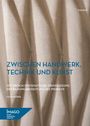 Lucas König: Zwischen Handwerk, Technik und Kunst, Buch