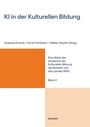 „KI in der Kulturellen Bildung“, Herausgeber: Susanna Endres, Horst Pohlmann, Walter Staufer. Orange-weiße Farbblöcke.