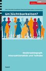 : Un|Sichtbarkeiten?, Buch