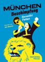 Benedikt Feiten: München-Beschimpfung, Buch