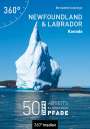 Calonego Bernadette: Kanada - Newfoundland und Labrador, Buch
