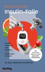 Bernhard Dickreiter: Raus aus der Insulin-Falle, Buch