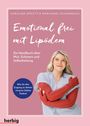 Caroline Sprott: Emotional frei mit Lipödem, Buch