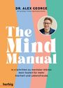 Alex George: The Mind Manual, Buch