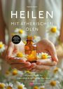 Maria Hoch: Heilen mit ätherischen Ölen, Buch
