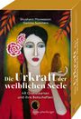 Shushann Movsession: Die Urkraft der weiblichen Seele, Buch