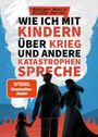 Rüdiger Maas: Wie ich mit Kindern über Krieg und andere Katastrophen spreche, Buch