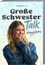 Honeyhannii: Große Schwester Talk, Buch
