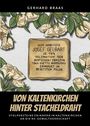 Gerhard Braas: Von Kaltenkirchen hinter Stacheldraht, Buch