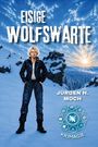 „Eisige Wolfswarte“ und „Jürgen H. Moch“ stehen im Vordergrund. Winterszene mit Person in dunkler Kleidung vor schneebedeckten Bergen.