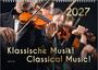 "2027", "Klassische Musik! Classical Music!" Ein Orchester spielt Geige, Musiker in eleganter Kleidung.