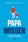 Norbert Golluch: Papa-Wissen, Buch