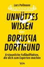 Lars Pollmann: Unnützes Wissen über Borussia Dortmund, Buch