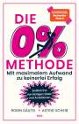 Astrid Scheib: Die 0%-Methode, Buch