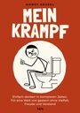 Horst Kessel: Mein Krampf, Buch