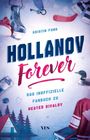 Text: "Kristin Funk, Hollanov Forever, Das inoffizielle Fanbuch zu Heated Rivalry, YES". Hintergrund: Eishockeyausrüstung, Hütte.