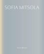 Oben steht "SOFIA MITSOLA" in großen Buchstaben und unten "Sisterly Affections" in kleinerer Schrift auf grauem Hintergrund.