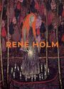 Kræn Christensen: René Holm - Let me be your everlasting light, Buch