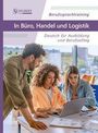 Margret Taube: Berufssprachtraining: In Büro, Handel und Logistik, Buch
