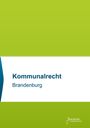 "Kommunalrecht Brandenburg" auf weißem Hintergrund. Oben grüne Fläche, unten das Societas Verlag Logo.