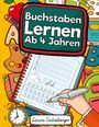 Laura Eichelberger: Buchstaben Lernen Ab 4 Jahren, Buch