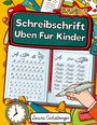 Laura Eichelberger: Schreibschrift Üben Für Kinder (SAS), Buch