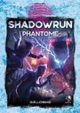 : Shadowrun: Phantome (Hardcover), Buch