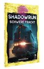 : Shadowrun: Schwere Fracht (Softcover), Buch