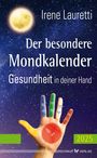 Irene Lauretti: Der besondere Mondkalender - 2025, KAL