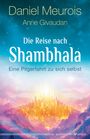 Anne Givaudan: Die Reise nach Shambhala, Buch