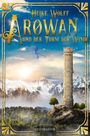 Heike Wolff: Arowan und der Turm der Winde, Buch