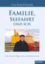 Uwe Knut Freiwald: Familie, Seefahrt und ich, Buch