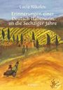 Lucia Nikolov: Erinnerungen einer Deutsch-Italienerin an die Sechziger Jahre, Buch