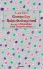Uwe Törl: Coronadige Bakterienhascherei, Buch