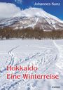 Johannes Kunz: Hokkaido. Eine Winterreise, Buch