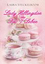 Laura Steckelboom: Lady Hillingdon oder Das 7. Leben, Buch