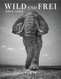 Steve Mccurry: KUNTH Bildband Wild und frei, Buch