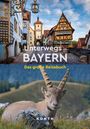 Robert Fischer: KUNTH Unterwegs in Bayern, Buch