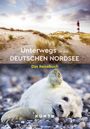 : KUNTH Unterwegs an der deutschen Nordsee, Buch