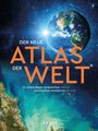 Kunth Verlag: KUNTH Weltatlas Der neue Atlas der Welt, Buch