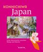 Kunth Verlag: KUNTH Konnichiwa Japan, Buch