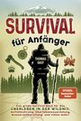 Thomas Gast: Survival für Anfänger, Buch