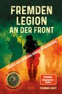 Thomas Gast: Fremdenlegion an der Front, Buch