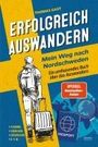 Thomas Gast: Erfolgreich auswandern, Buch