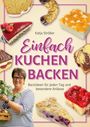 Katja Strößer: Einfach Kuchen backen, Buch